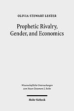 Prophetic Rivalry, Gender, and Economics: A Study in Revelation and Sibylline Oracles 4-5