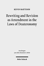 Rewriting and Revision as Amendment in the Laws of Deuteronomy