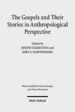 The Gospels and Their Stories in Anthropological Perspective