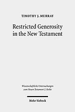 Restricted Generosity in the New Testament