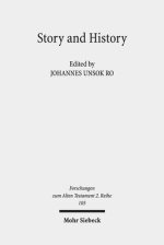 Story and History: The Kings of Israel and Judah in Context