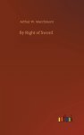 By Right Of Sword