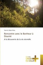 Rencontre avec le bonheur