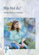 Was Bist Du?