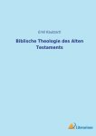 Biblische Theologie Des Alten Testaments