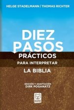 Diez Pasos Practicos Para Interpretar La Biblia