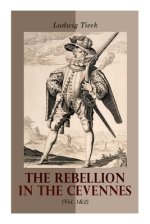 Rebellion In The Cevennes (vol. 1&2)