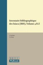 Inventaire Bibliographique Des Isiaca (Ibis), Volume 4 R-Z