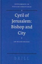 Cyril of Jerusalem: Bishop and City