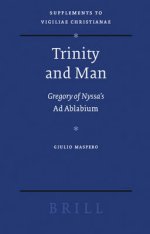Trinity and Man: Gregory of Nyssa's AD Ablabium