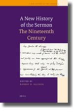 A New History of the Sermon: The Nineteenth Century