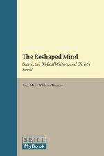 The Reshaped Mind: Searle, the Biblical Writers, and Christ's Blood