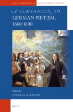 A Companion to German Pietism, 1660-1800