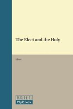 The Elect and the Holy