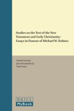 Studies on the Text of the New Testament and Early Christianity: Essays in Honour of Michael W. Holmes