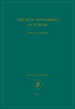 The Old Testament in Syriac According to the Peshiṭta Version, Part IV Fasc. 2. Chronicles