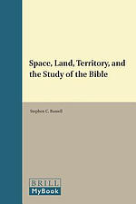 Space, Land, Territory, and the Study of the Bible