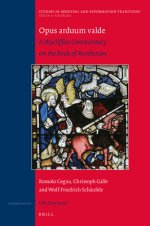 Opus Arduum Valde: A Wycliffite Commentary on the Book of Revelation