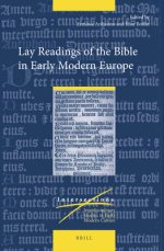 Lay Readings of the Bible in Early Modern Europe