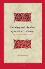 Sociolinguistic Analysis of the New Testament: Theories and Applications