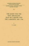 The Quest for the New Jerusalem, Jean de Labadie and the Labadists, 1610-1744