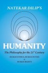 Humanity The Philosophy For The 21st Century