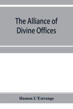 The alliance of divine offices