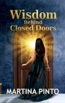 Wisdom Behind Closed Doors