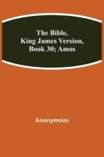 The Bible, King James Version, Book 30; Amos