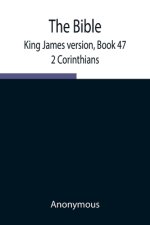 The Bible, King James Version, Book 47; 2 Corinthians