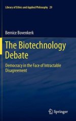 The Biotechnology Debate