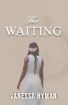 The Waiting
