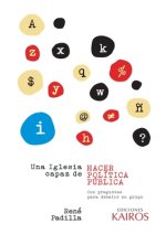 Iglesia Capaz De Hacer Politica Publica