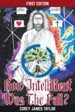 How Intelligent Was The Fall?