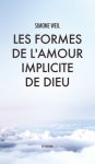 Les Formes De L\'amour Implicite De Dieu