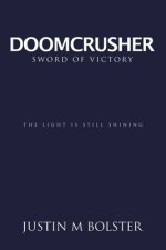 Doomcrusher: Sword of Victory