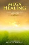 Mega Healing: Prayers for Divine Healing for Your Life