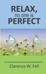 Relax, No One is Perfect