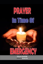 Prayer in Time of Emergency: God Helps in Time of Need