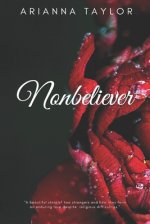 Nonbeliever: It's Never Too Late to Accept Christ