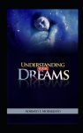 Understanding Your Dreams