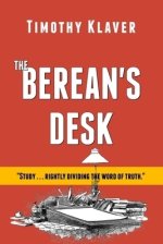 The Berean's Desk