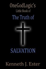 The Truth of Salvation
