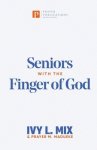 Seniors with the Finger of God