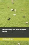 99:1 Overcoming Odds For An Incredible Destiny