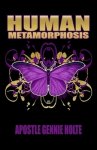Human Metamorphosis