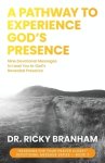 A Pathway to Experience God's Presence
