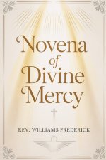 Novena of Divine Mercy: Nine days devotional booklet