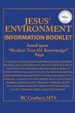 JESUS' ENVIRONMENT: INFORMATION BOOKLET