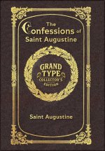 Large Print - The Confessions of Saint Augustine - Grand Type Collector's Edition - Matte Hardcover with Dust Jacket